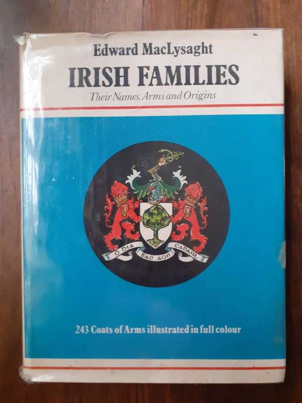 Irish Families ~ Edward MacLysaght