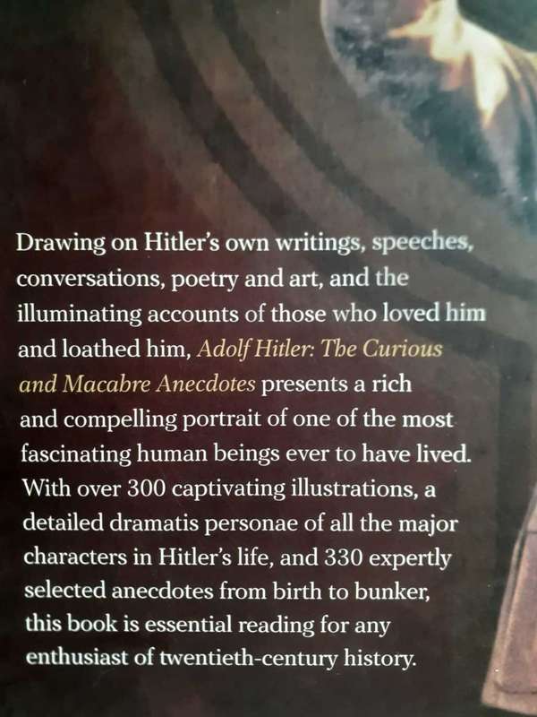 Adolf Hitler - The Curious and Macabre Anecdotes ~ Patrick Delaforce