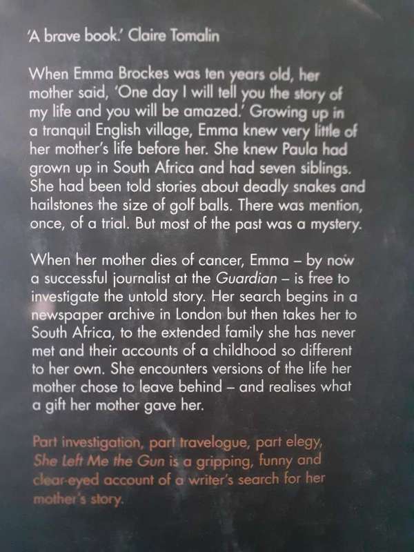 She Left Me The Gun ~ Emma Brockes