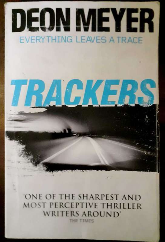 Trackers ~ Deon Meyer