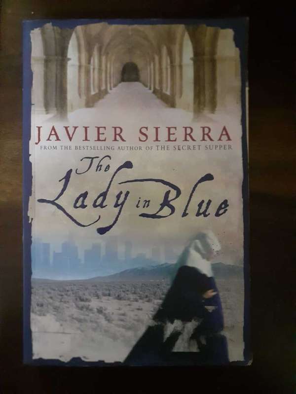The Lady in Blue ~ Javier Sierra