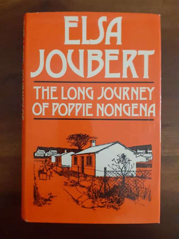 The Long Journey of Poppie Nongena ~ Els Joubert
