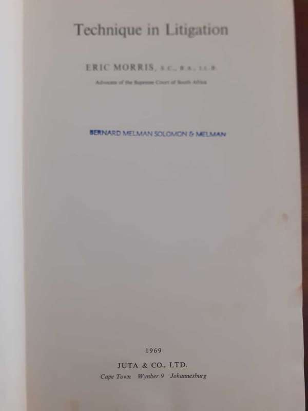 Technique in Litigation ~ Eric Morris