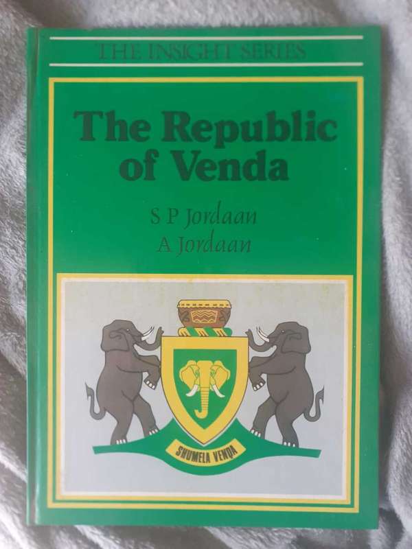 The Republic of Venda (The Insight Seies) ~ S P & A Jordaan