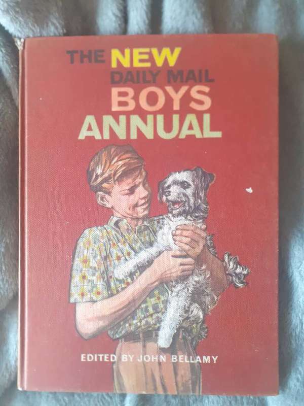 The New Daily Mail Boys Annual ~ edited by John Bellamy