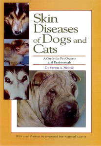 SKIN DISEASES OF DOGS AND CATS