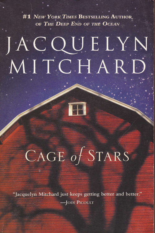 "CAGE OF STARS" JACQUELYN MITCHARD