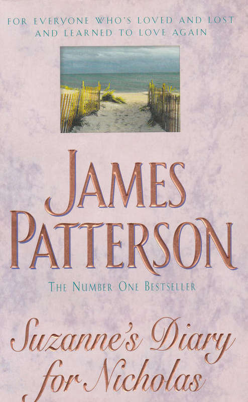 SUZANNES DIARY FOR NICHOLAS (JAMES PATTERSON)