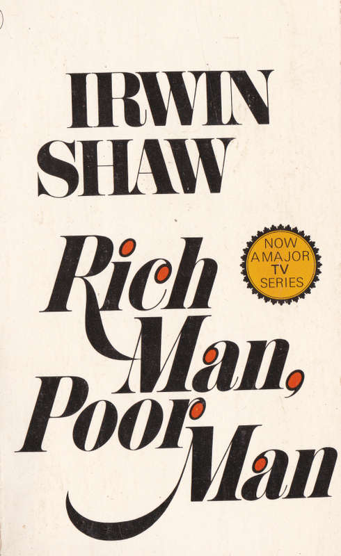 RICH MAN POOR MAN (IRWIN SHAW)