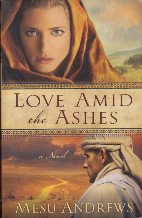 LOVE AMID THE ASHES (MESU ANDREWS)