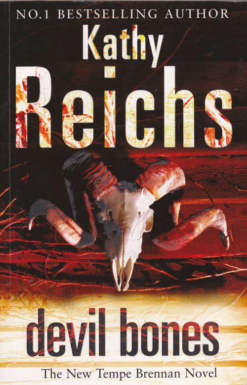 DEVIL  BONES  (KATHY REICHS)