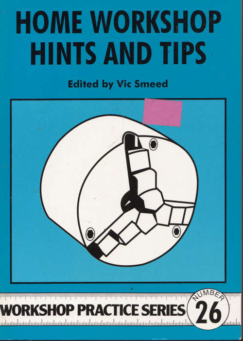 HOME WORKSHOP HINTS AND TIPS