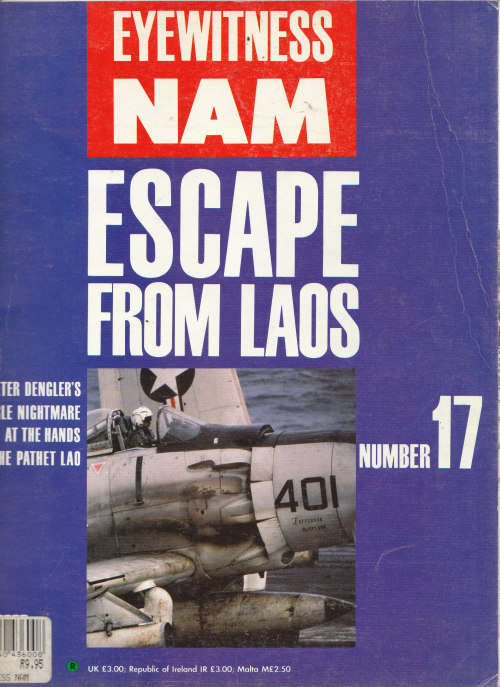 EYEWITNESS. "NAM" ESCAPE FROM LAOS. NUMBER 17.