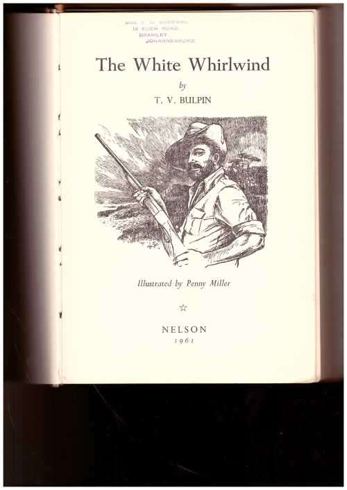THE WHITE WHIRLWIND BY T.V. BULPIN
