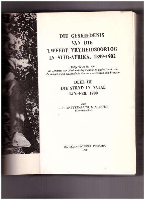 GESKIEDENIS VAN DIE TWEEDE VRYHEIDSOORLOG 1899-1902, volledige stel van 6 volumes , Eerste uitgawes,