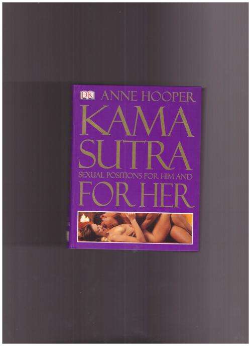 KAMASUTRA, SEXUAL POSITIONS FOR HIM AND FOR HER