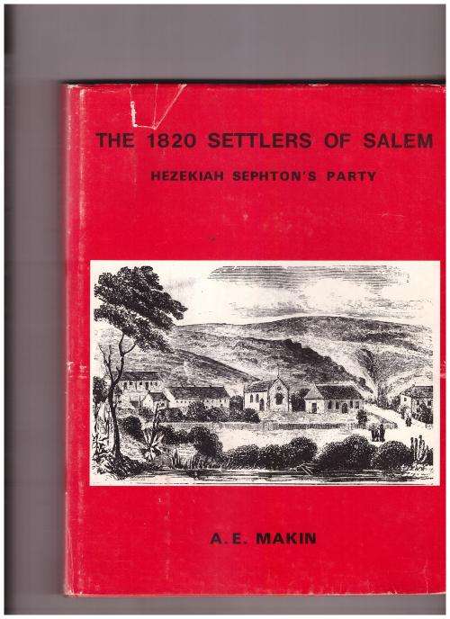 THE 1820 SETTLERS OF SALEM, 1 ST. ED. SIGNED