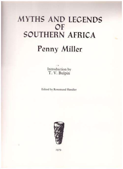 MYTHS AND LEGENDS OF SOUTHERN AFRICA