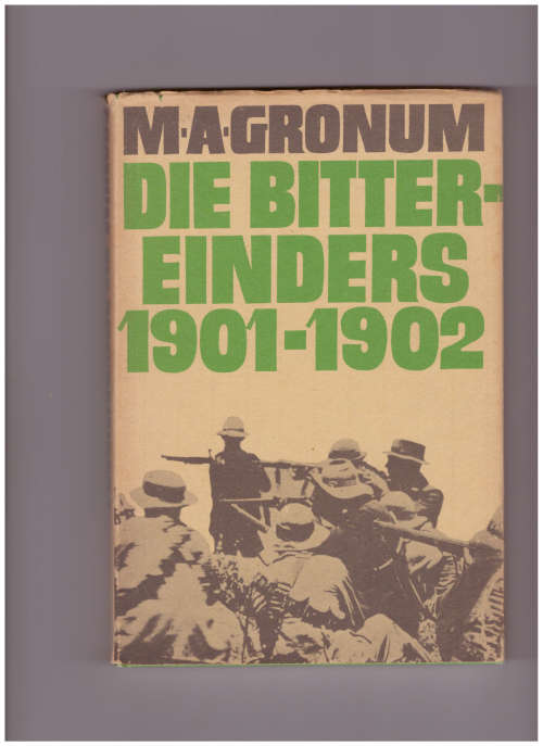 DIE BITTER-EINDERS 1901-1902