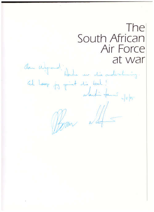 THE SOUTH AFRICAN AIRFORCE AT WAR *GETEKEN EN DATEER*