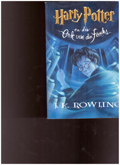 HARRY POTTER EN DIE ORDE VAN DIE FENIKS, 1 STE AFRIKAANSE UITGAWE