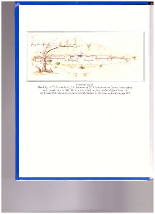 THE UNIVERSITY OF CAPE TOWN 1918-1948 THE FORMATIVE YEARS