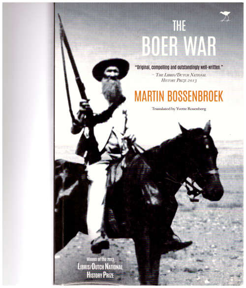 THE BOER WAR by MARTIN BOSSENBROEK 1  ST. ED. 2012