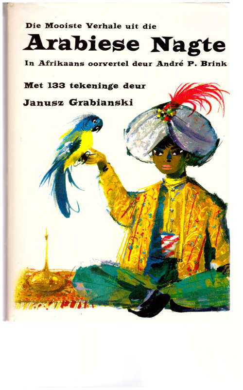 DIE MOOISTE VERHALE UIT DIE ARABIESE NAGTE