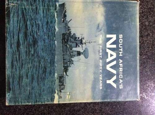 South Africa's Navy, the first fifty years, 1st edition, hardcover, 228 pages
