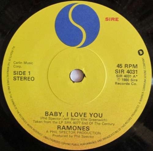 RAMONES - BABY I LOVE YOU / HIGH RISK INSURANCE  (7 INCH SINGLE/VINYL)