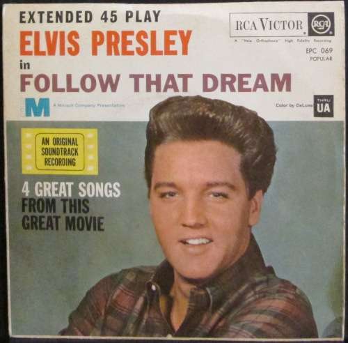 ELVIS PRESLEY - FOLLOW THAT DREAM (7 INCH EP/VINYL)