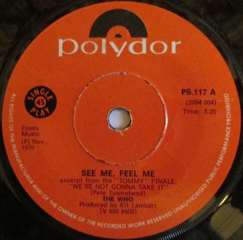 THE WHO - SEE ME FEEL ME / OVERTURE TO TOMMY (SEVEN INCH SINGLE/VINYL)