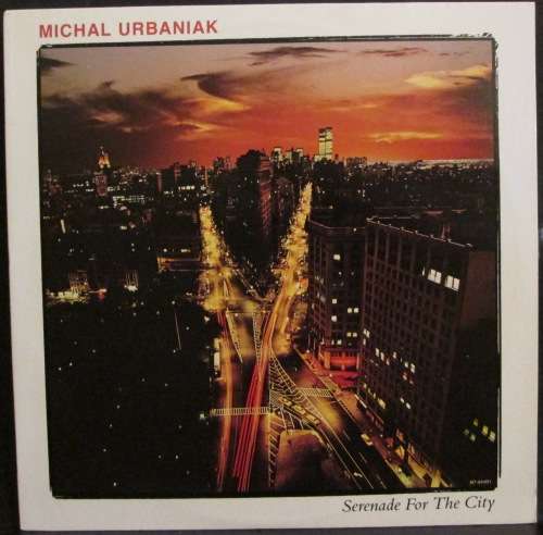 MICHAL URBANIAK - SERENADE FOR THE CITY (LP/VINYL)