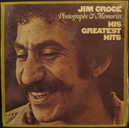 JIM CROCE - PHOTOGRAPHS & MEMORIES (HIS GREATEST HITS) (LP/VINYL)