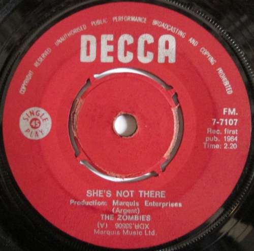 THE ZOMBIES - SHE¿S NOT THERE / YOU MAKE ME FEEL GOOD (7 INCH SINGLE/VINYL)