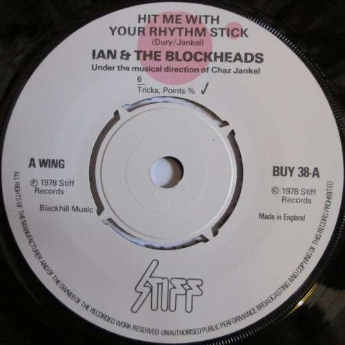 IAN DURY & THE BLOCKHEADS - HIT ME WITH YOUR RHYTHM STICK/THERE AIN¿T HALF BEEN SOME (7 SINGLE)