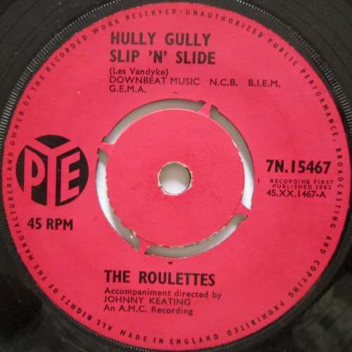 THE ROULETTES - HULLY GULLY SLIP N¿ SLIDE / LA BAMBA  (7 SINGLE/VINYL)