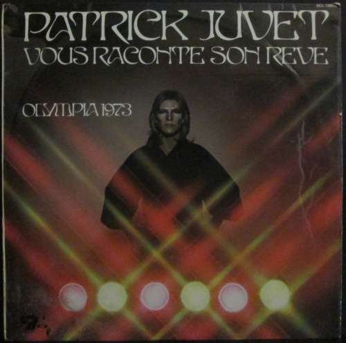 PATRICK JUVET - OLYMPIA 1973 (LP/VINYL)