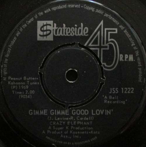 CRAZY ELEPHANT - GIMME GIMME GOOD LOVIN / DARK PART OF MY MIND (7 SINGLE/VINYL)