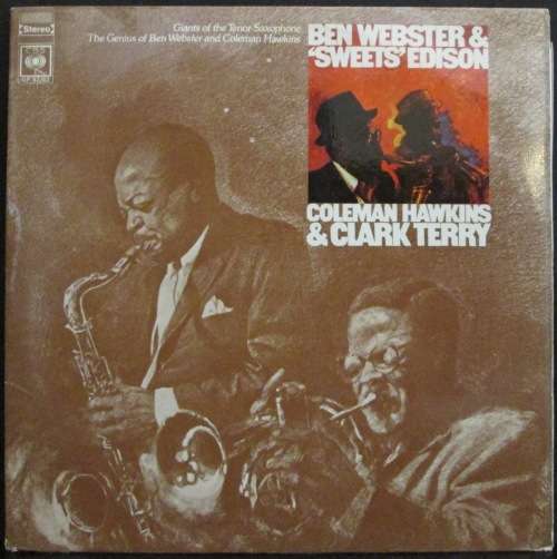 BEN WEBSTER & SWEETS EDISON / COLEMAN HAWKINS & CLARK TERRY - GIANTS OF THE TENOR SAXOPHONE (2xLP)