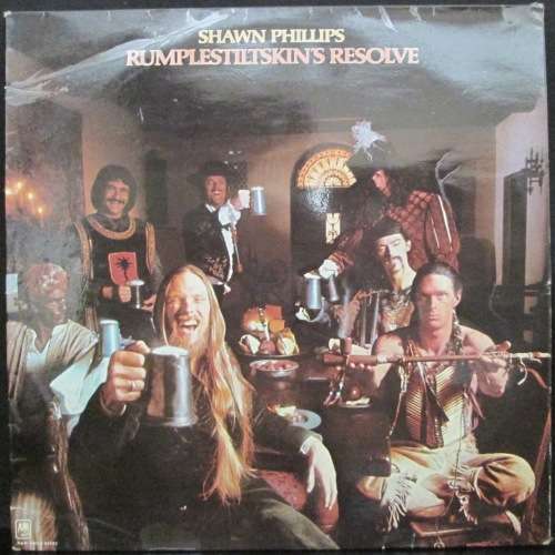 SHAWN PHILLIPS - RUMPLESTILTSKINS RESOLVE (LP/VINYL)