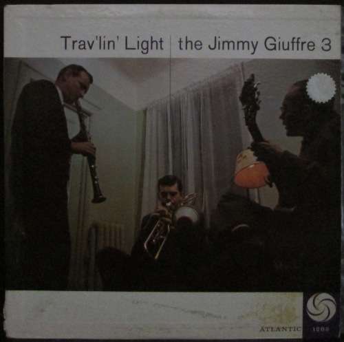 THE JIMMY GIUFFRE 3- TRAVLIN LIGHT (LP/VINYL)