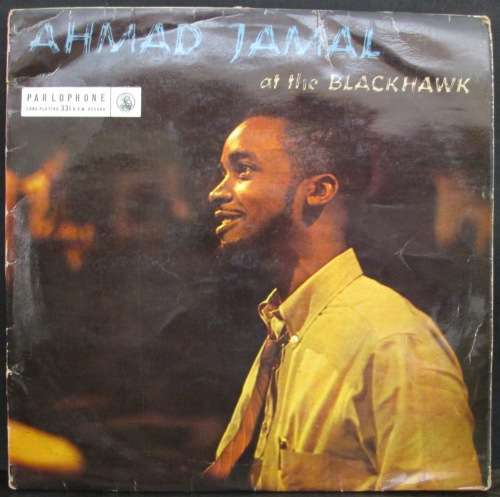 AHMAD JAMAL - AT THE BLACKHAWK (LP/VINYL)