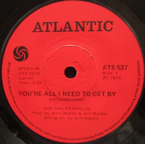 ARETHA FRANKLIN - YOURE ALL I NEED TO GET BY / PULLIN (7 SINGLE/VINYL)