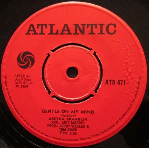 ARETHA FRANKLIN - I CANT SEE MYSELF LEAVING YOU / GENTLE ON MY MIND (7 SINGLE/VINYL)