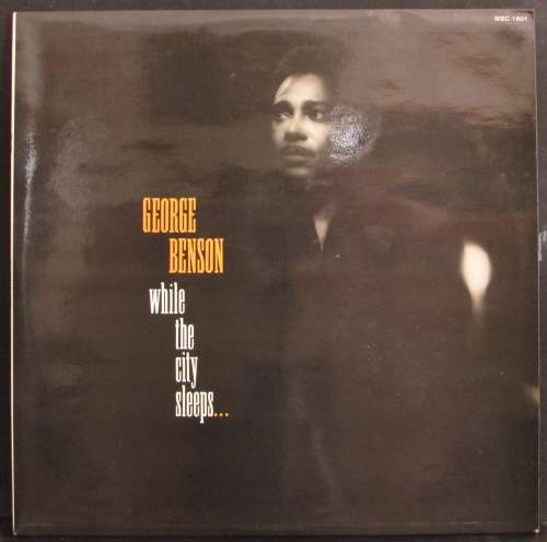 GEORGE BENSON - WHILE THE CITY SLEEPS (LP/VINYL)
