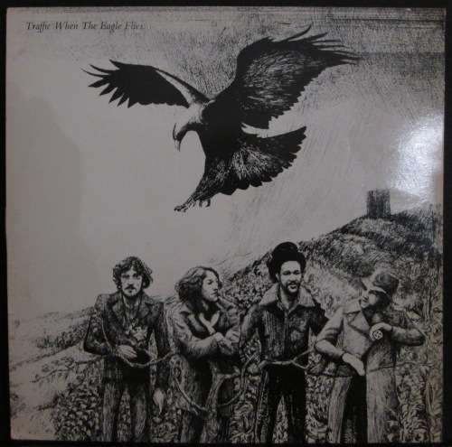 TRAFFIC - WHEN THE EAGLE FLIES (LP/VINYL)