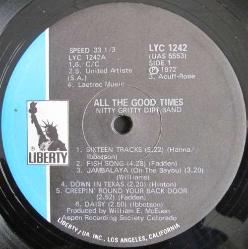 NITTY GRITTY DIRT BAND - ALL THE GOOD TIMES (LP/VINYL)
