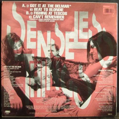 SENSELESS THINGS - GOT IT AT THE DELMAR (EP/VINYL)
