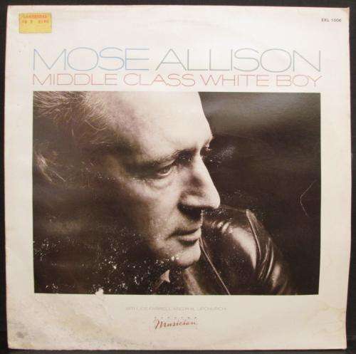 MOSE ALLISON - MIDDLE CLASS WHITE BOY  (LP/VINYL)